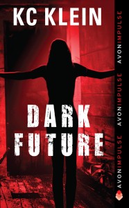 Dark Future Series, KC Klein, Time Travel Romance, ConRad Smith, Kris Davenport